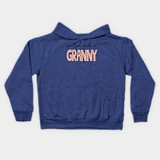 So God Made A Granny Kids Hoodie